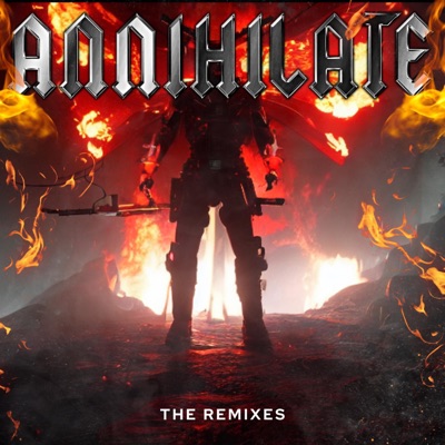 Annihilate the Remixes - EP