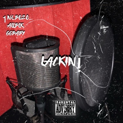 LACKIN' (TF) (feat. ALLBLK & GGBBY) - Single