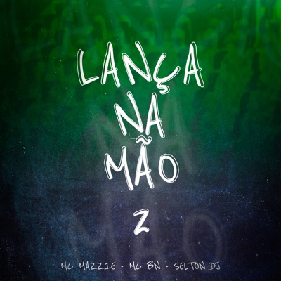 Lança na Mão, Vol. 2 - Single