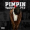 Trippin + Pimpin (feat. Nipp & Lil Noonie) - Lil Greedak lyrics