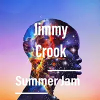 Summer Jam — Jimmy Crook