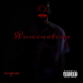 Rumination KingKidd