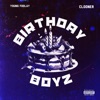 Birthday Boyz (feat. Clooner) - Single