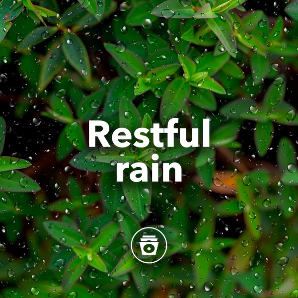 Restful Rain - EP