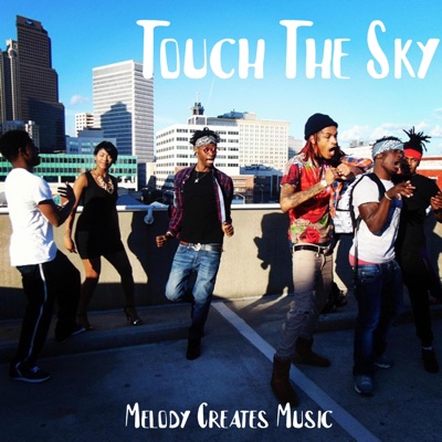 Touch The Sky - Single