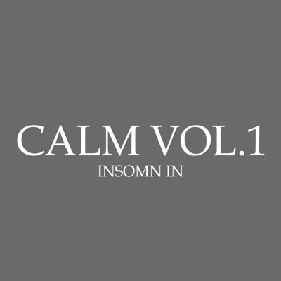 CALM, Vol. 1 - EP