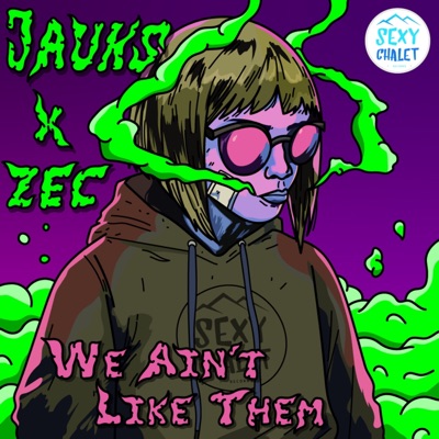 We Ain't Like Them - Single