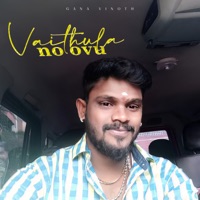 Vaithula Noovu - Single - Gana Vinoth