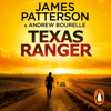 Texas Ranger - James Patterson