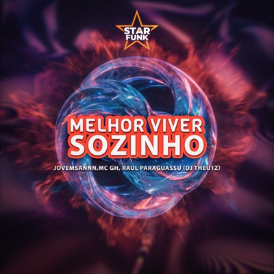 Melhor Viver Sozinho - Single