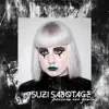 Suzi Sabotage - Persona Non Grata