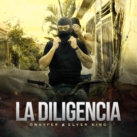 Diligencia (feat. Onayfer) Elver King