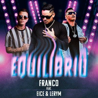 Equilíbrio (feat. Lerym & Eice) - Single