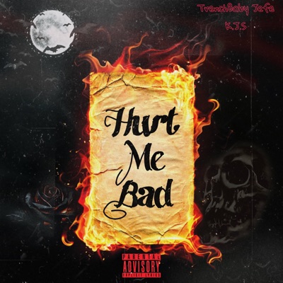 Hurt Me Bad (feat. K.J.S) - Single