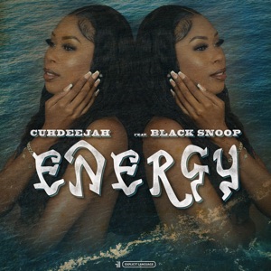Energy (feat. Black Snoop)