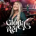 Gloria Ao Rei