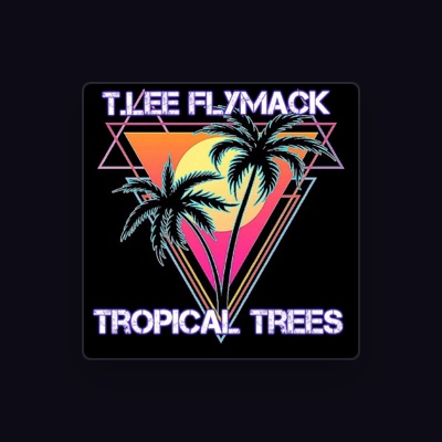 Listen to T.LEE FlyMack, watch music videos, read bio, see tour dates & more!