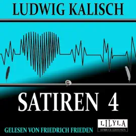 Satiren 4 (Die große Revolution, Zerstreute Gedanken, Christian und Laura.)