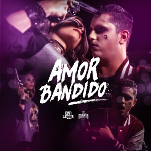Amor Bandido - Single