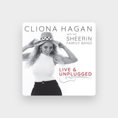 Listen to Cliona Hagan, watch music videos, read bio, see tour dates & more!