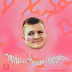 Watch Your Mouth - Single