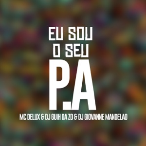 Eu Sou o Seu P.A