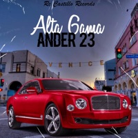 Alta Gama - Single - Ander 23