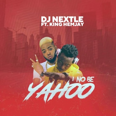 I No Be Yahoo (feat. King Hemjay) - Single