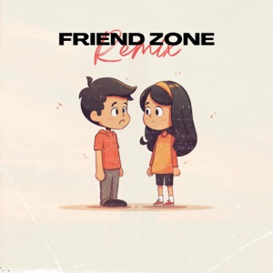 Friend Zone (feat. J-Marin)