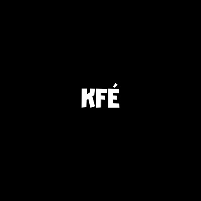 Kfé (feat. The Free Church) - Single