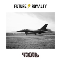 Fighter - Single - Future Royalty