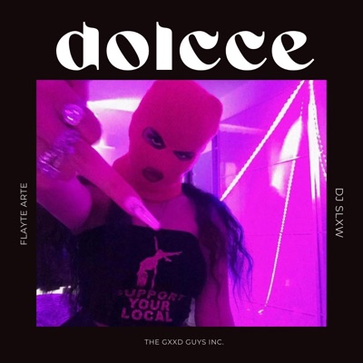 Dolcce (feat. Dj Slxw) - Single