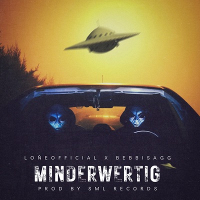 Minderwertig (feat. Bebbisagg) - Single
