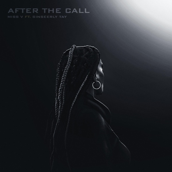 After the Call (feat. Sinseerly Tay)