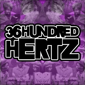 36 Hundred Hertz - Part Three - Single