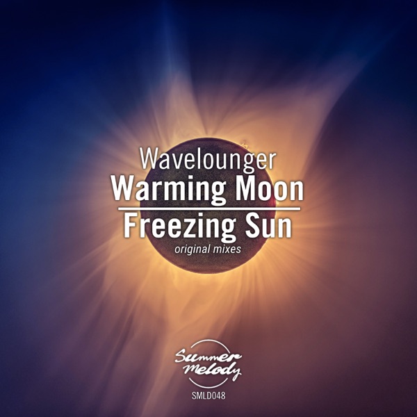 Warming Moon / Freezing Sun - Single