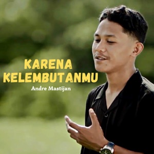 Karena Kelembutanmu Album Art