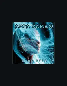 Ouça Arya Raman, assista a videoclipes, leia a biografia, veja as datas das turnês e mais!