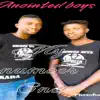 Anointed Boys - MY NUMBER ONE