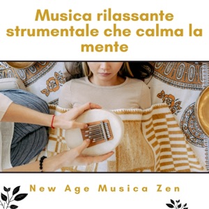 Musica Rilassante Strumentale Che Calma La Mente