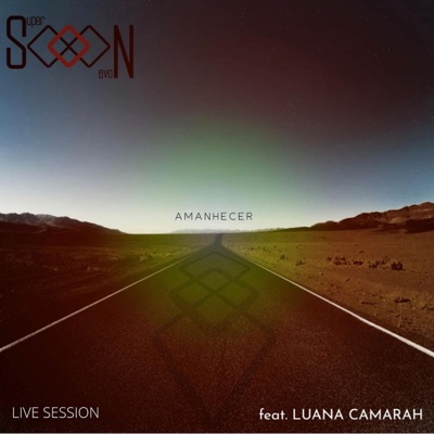 Amanhecer (Acústico Live Session) [feat. Luana Camarah] - Single
