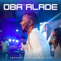 Oba Alade - Single - EmmaOMG & The OhEmGee Band