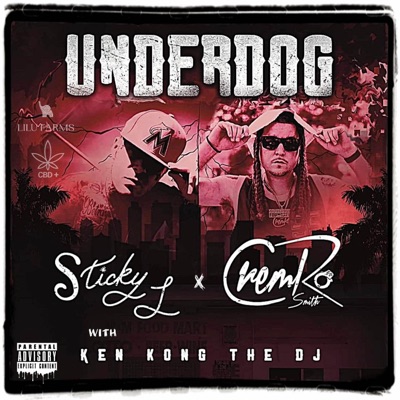 Underdog (feat. CremRo Smith) - Single