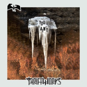 You Ain't - Single