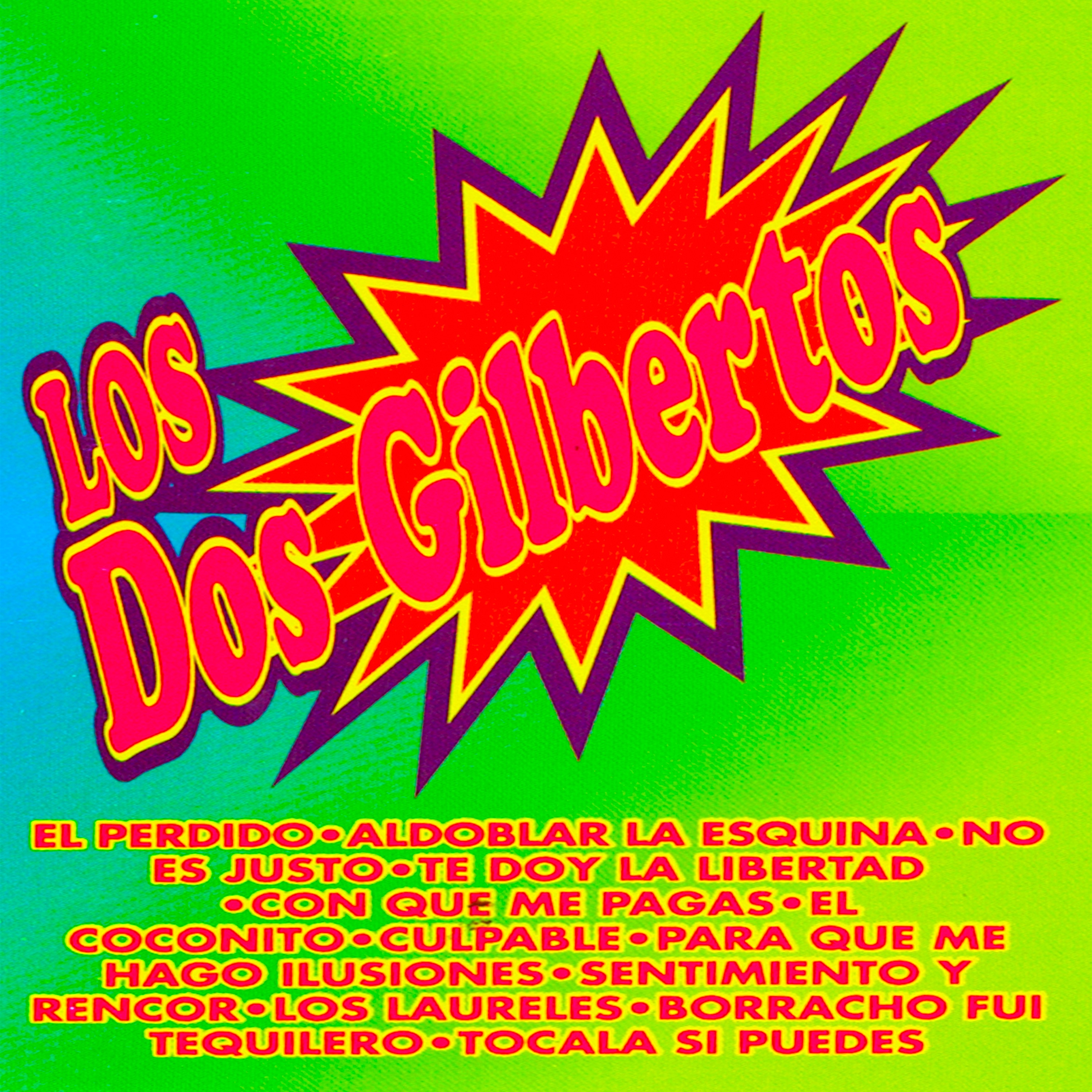 Los Dos Gilbertos