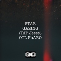 Star Gazing (RIP Jesse) - Single - Pharo