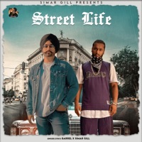 Street Life (feat. Barrel) - Single - Simar Gill