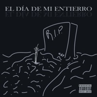El día de mi entierro - Single - TNP