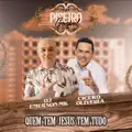 Quem Tem Jesus Tem Tudo