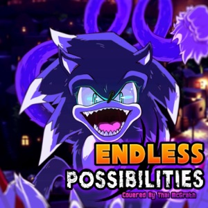 Endless Possibility (Anime Opening) [Full Version] - Single